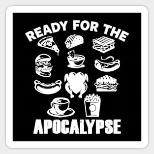 Funny Apocalypse Junk Food Foodie Slogan Prepper Meme Sticker